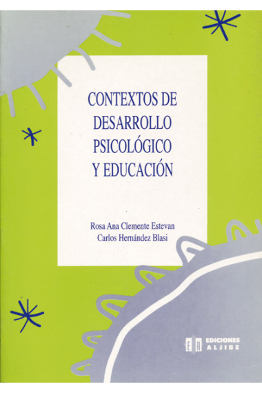 Contextos de desarrollo psicológico y educación