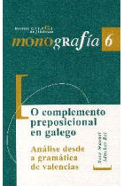 O complemento preposicional en galego. Análise desde a gramática de valencias