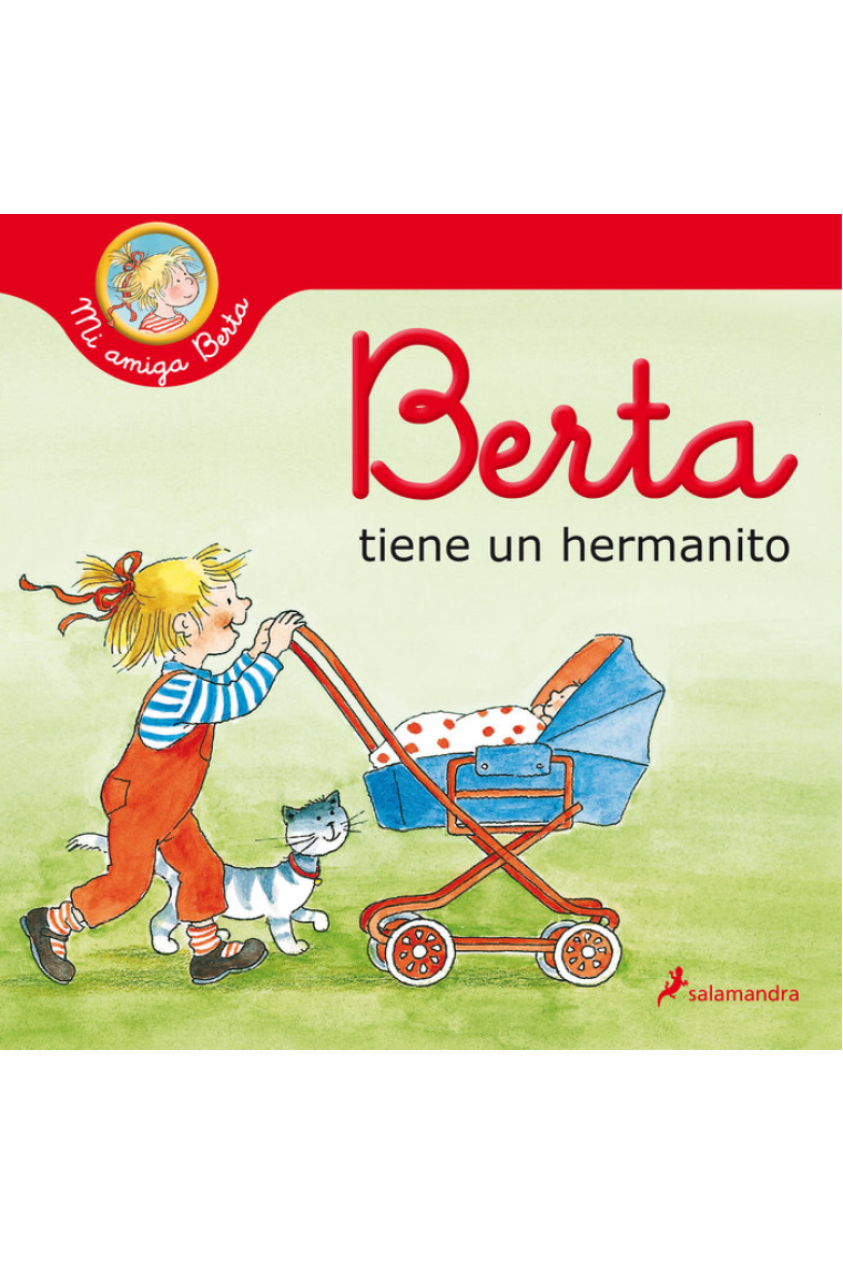 Berta tiene un hermanito (Mi amiga Berta)