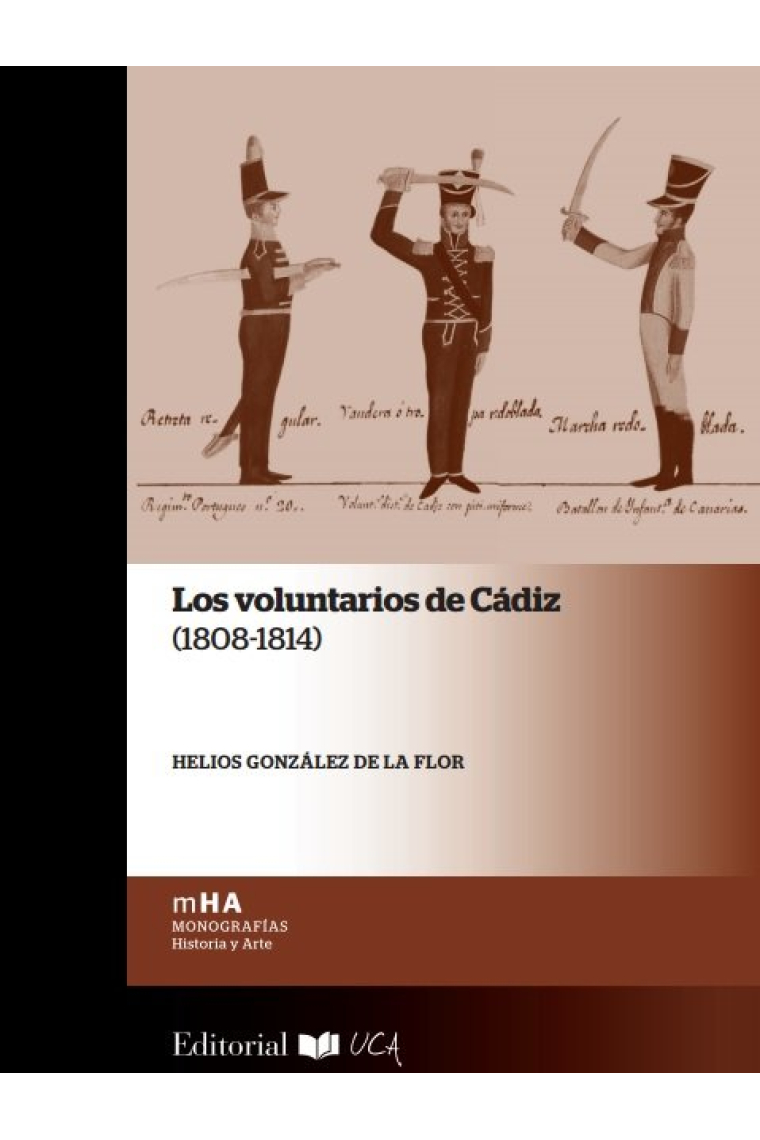 Los voluntarios de Cádiz (1808-1814)