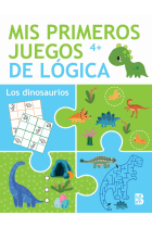 MIS PRIMEROS JUEGOS DE LOGICA +4 LOS DINOSAURIOS