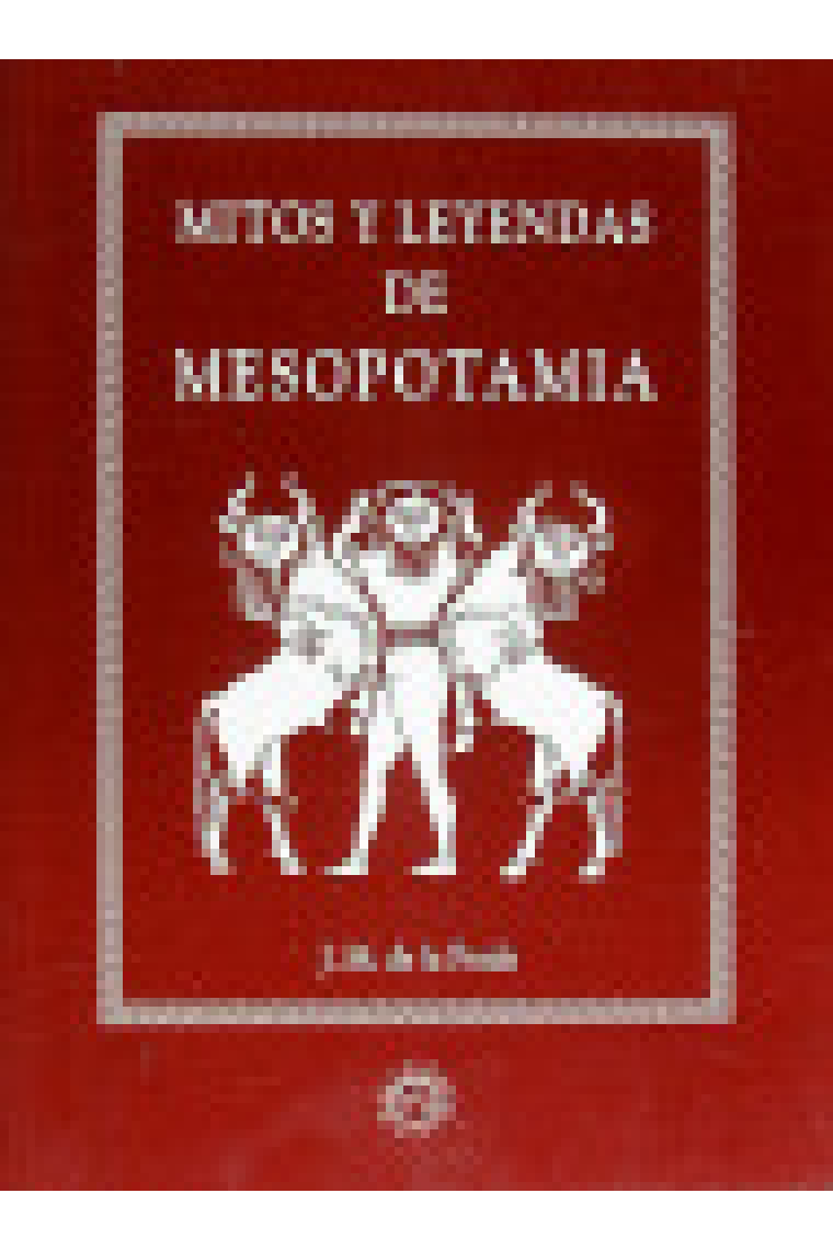 MITOS Y LEYENDAS MESOPOTAMIA