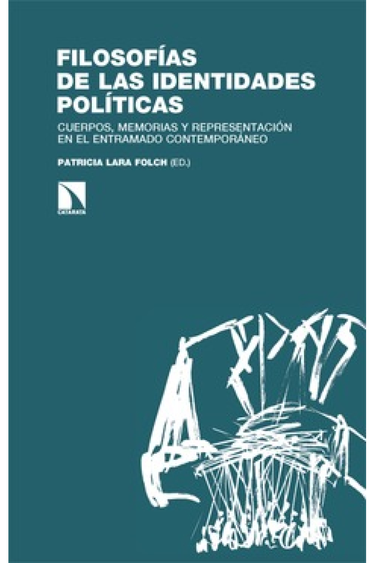 Filosofías de las identidades políticas: cuerpos, memorias y representación en el entramado contemporáneo