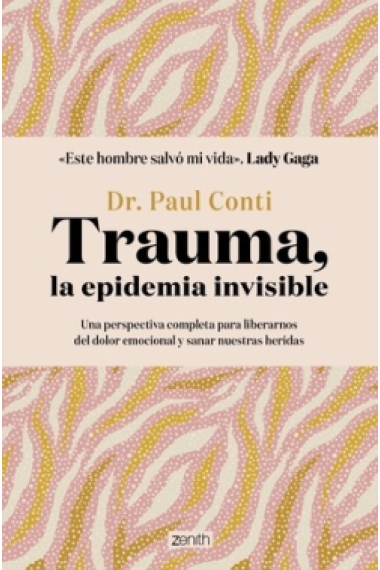 Trauma, la epidemia invisible