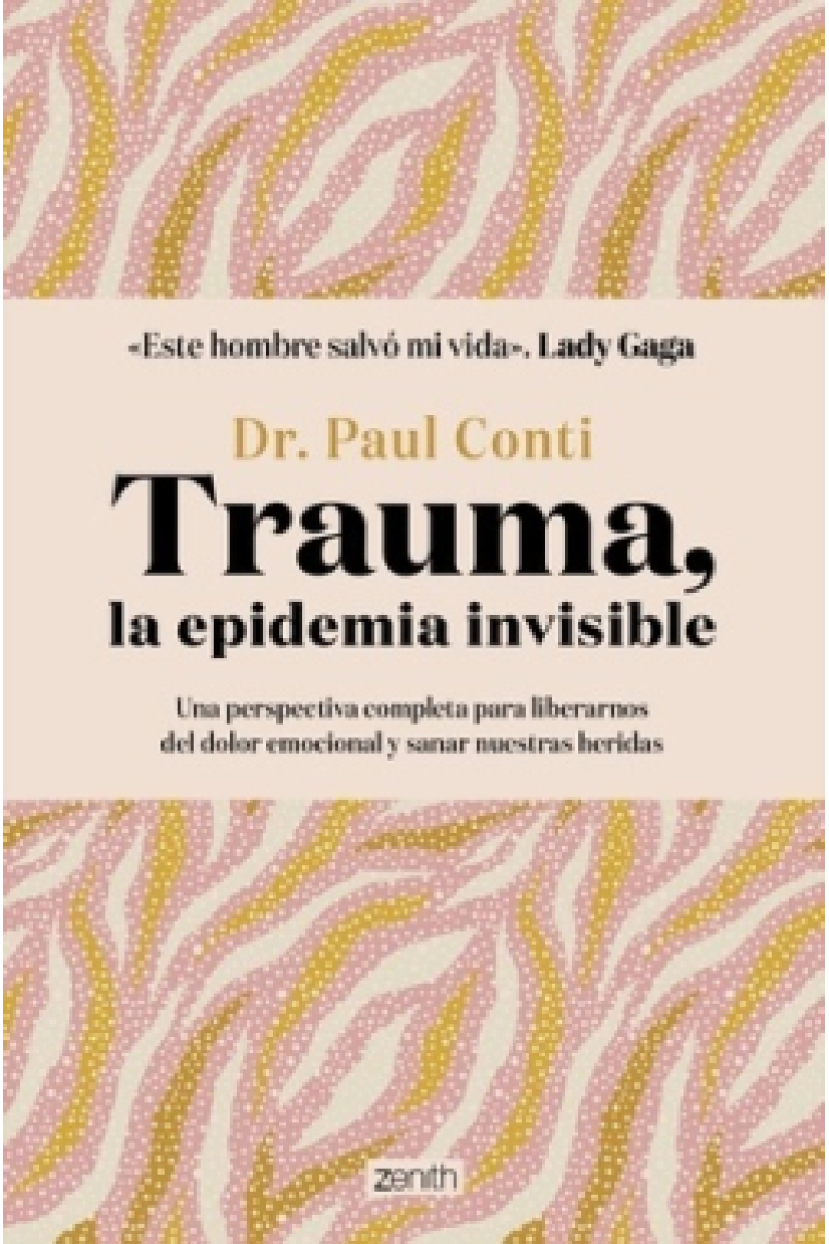 Trauma, la epidemia invisible