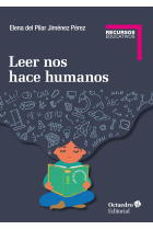 Leer nos hace humanos