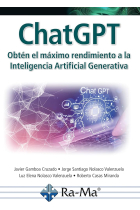 ChatGPT. Obtén el máximo rendimiento a la inteligencia artificial