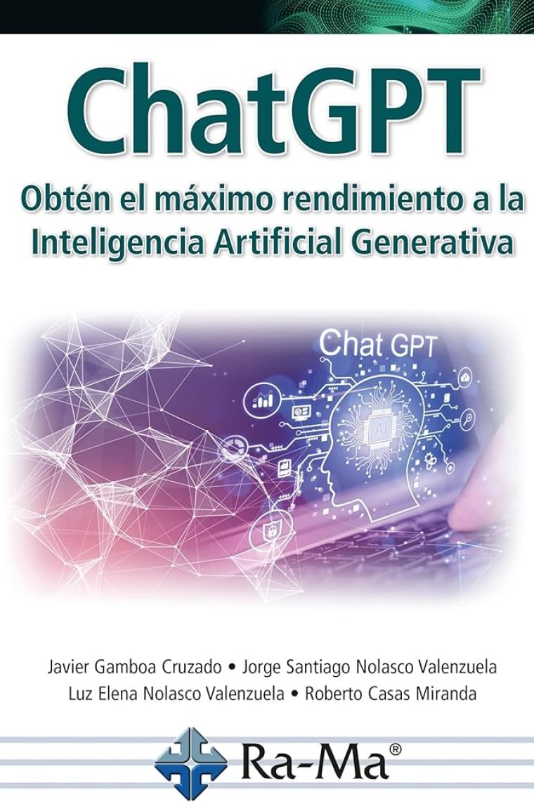 ChatGPT. Obtén el máximo rendimiento a la inteligencia artificial