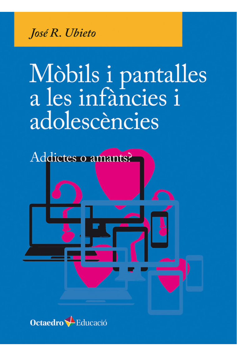 Mòbils i pantalles a les infàncies i adolescències