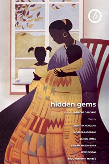 Hidden Gems: Contemporary Black British Plays (Oberon Modern Playwrights)