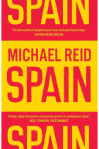 Spain: The Trials and Triumphs of a Modern European Country