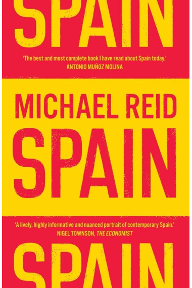 Spain: The Trials and Triumphs of a Modern European Country