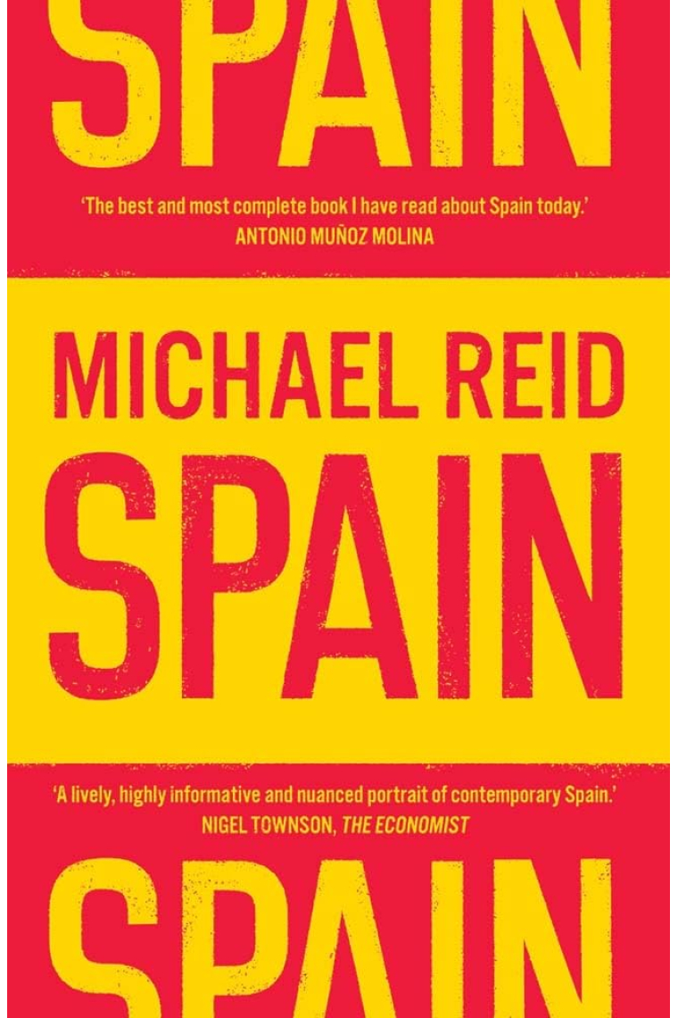 Spain: The Trials and Triumphs of a Modern European Country