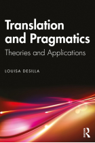 Translation and Pragmatics: Theories and Applications