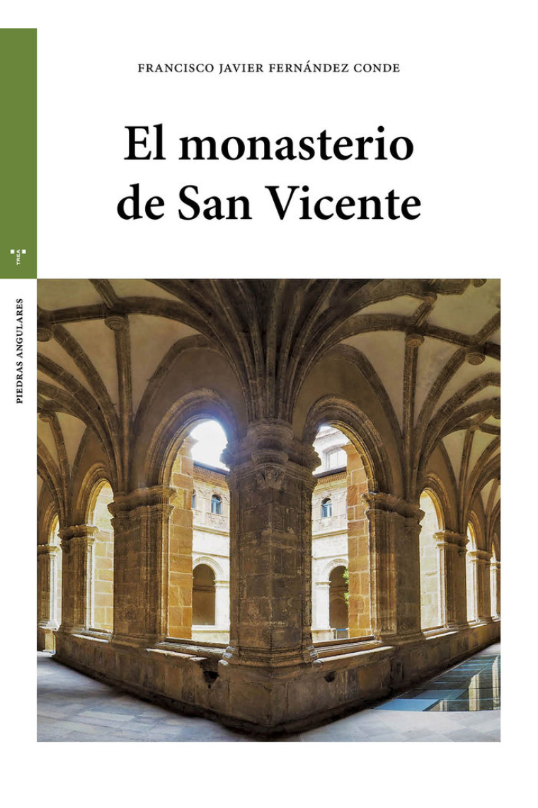 EL MONASTERIO DE SAN VICENTE