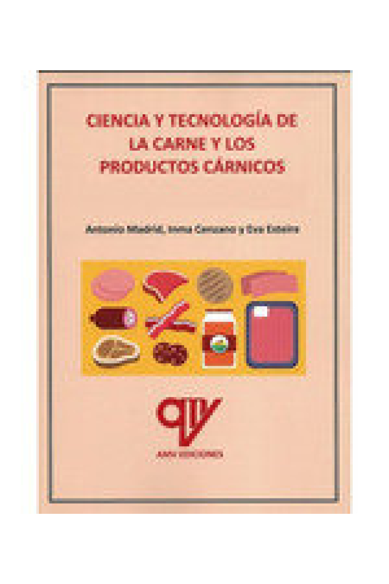 CIENCIA Y TECNOLOGIA DE LA CARNE Y LOS PRODUCTOS CARNICOS