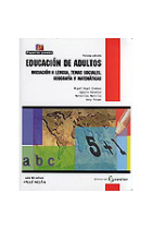 Educación de aultos.Iniciación a la lengua, temas sociales, geografia y matemáticas