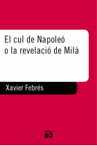 El cul de Napoleó o la revelació de Milà.