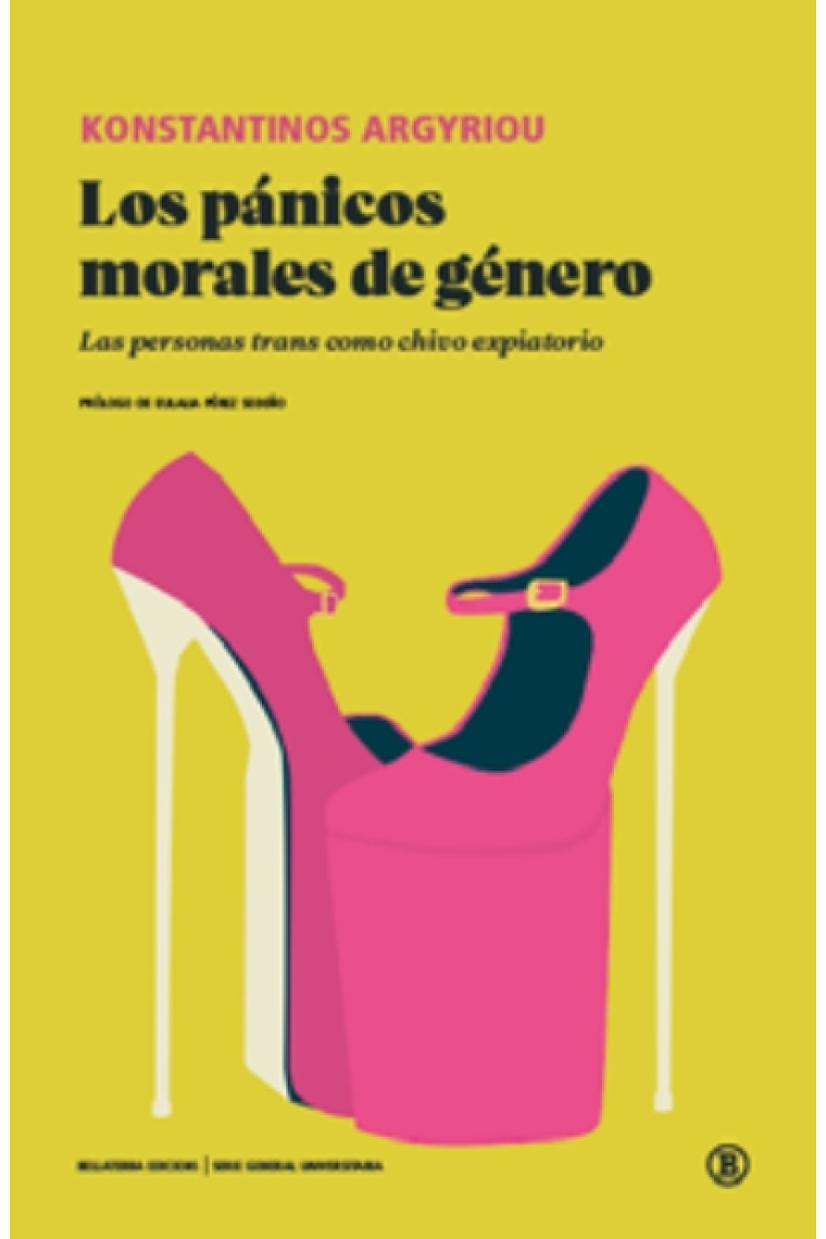 Los pánicos morales de género. Las personas trans como chivo expiatorio