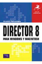 Director 8 para Windows y Macintosh .Guía de aprendizaje