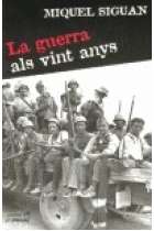 La guerra als vint anys