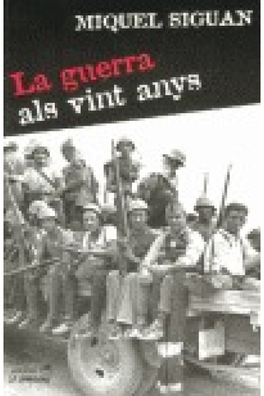 La guerra als vint anys