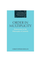 Order and multiplicity: homonymy in the philosophy of Aristotle