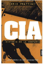 CIA. Historia de la compañía