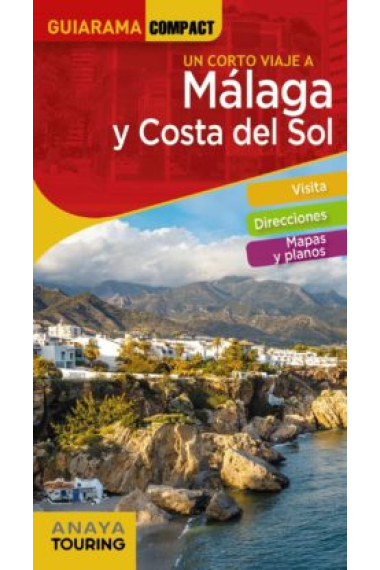 Málaga y Costa del Sol. Guiarama Compact