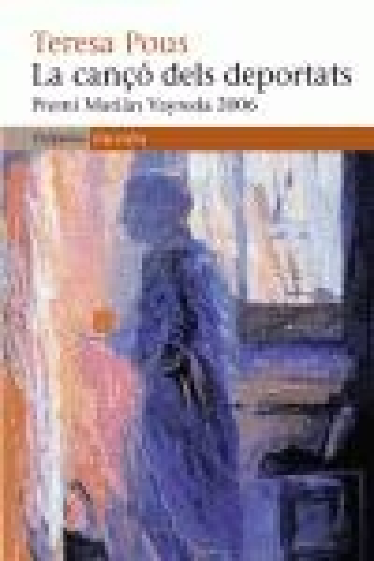 La cançó dels deportats (Premi Marian Vayreda 2006)