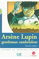 Arsène Lupin Gentleman cambrioleur,amb cd.audio