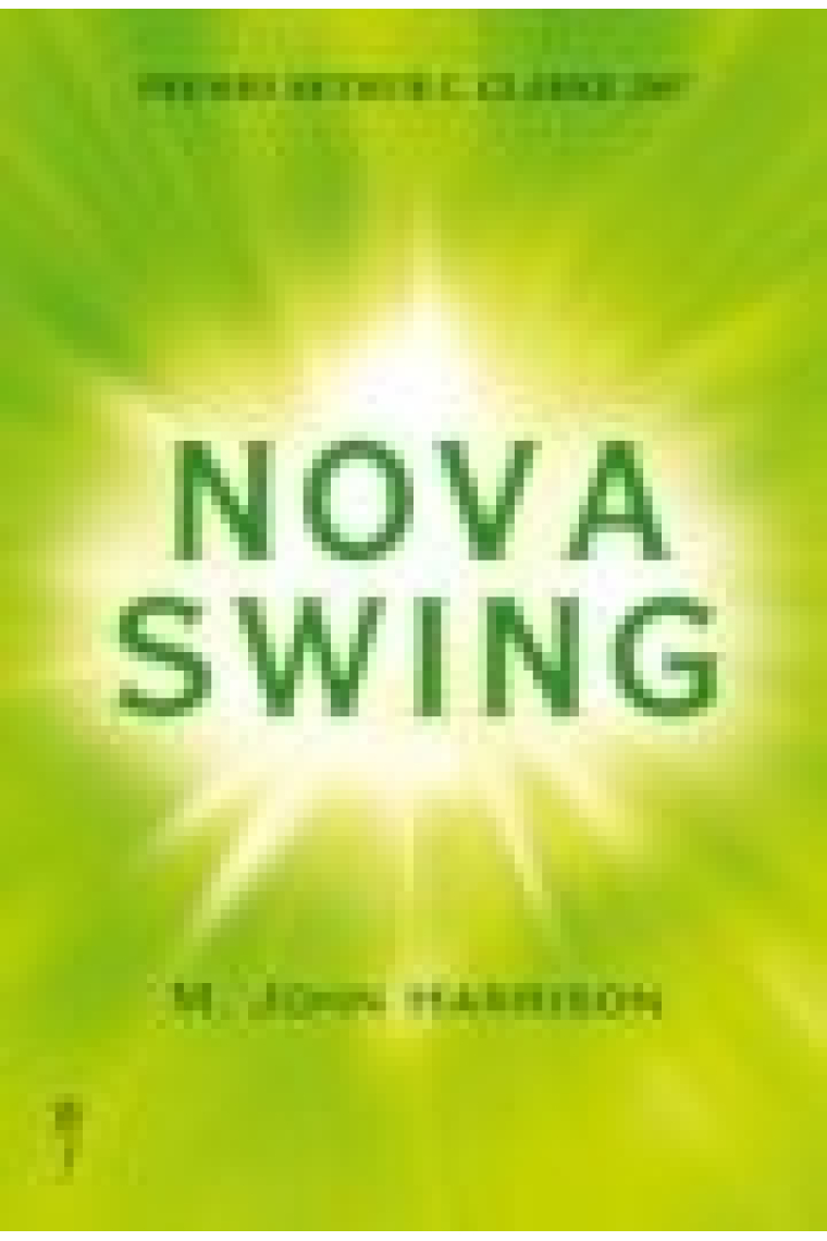 Nova swing (Premio Arthur C. Clarke 2007)