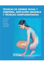 Técnicas higiene facial y corporal,depilación mecánica y técnicas complementarias