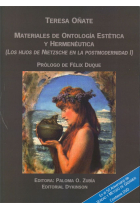 Materiales de Ontología estética y hermenéutica (Los hijos de Nietzsche, I)