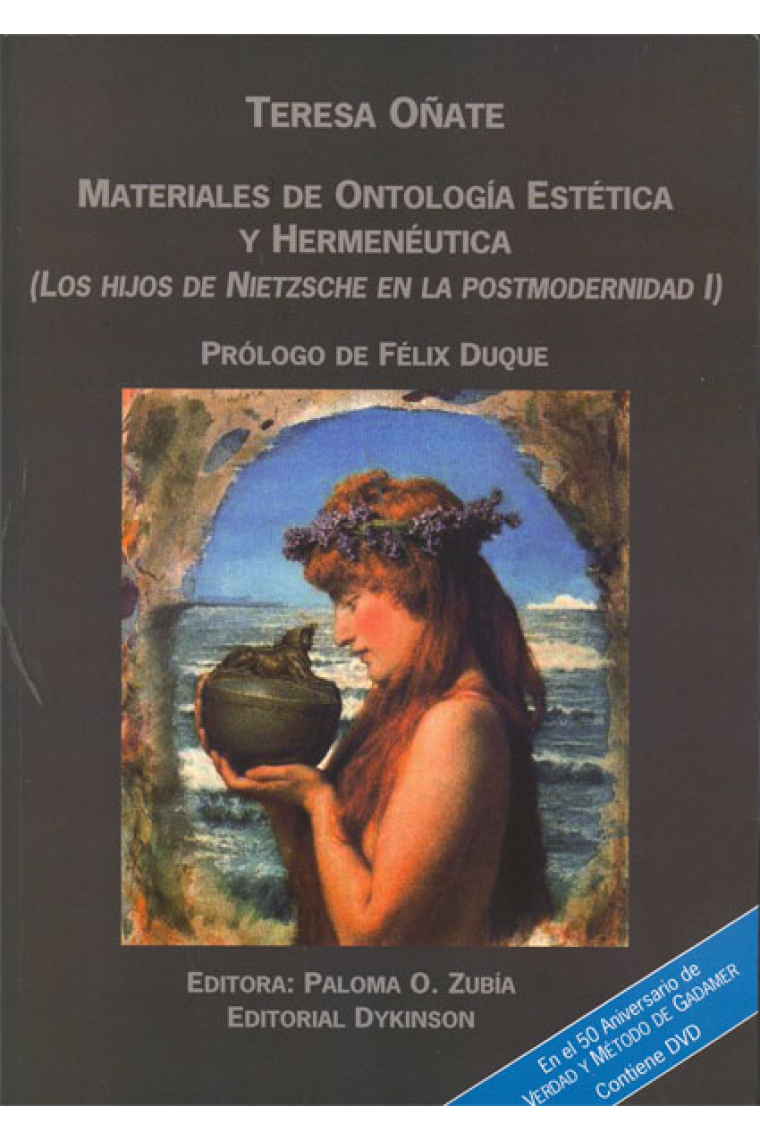 Materiales de Ontología estética y hermenéutica (Los hijos de Nietzsche, I)