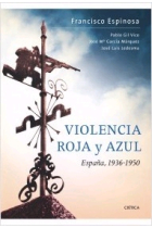 Violencia roja y azul. España, 1936-1950