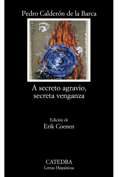 A secreto agravio, secreta venganza