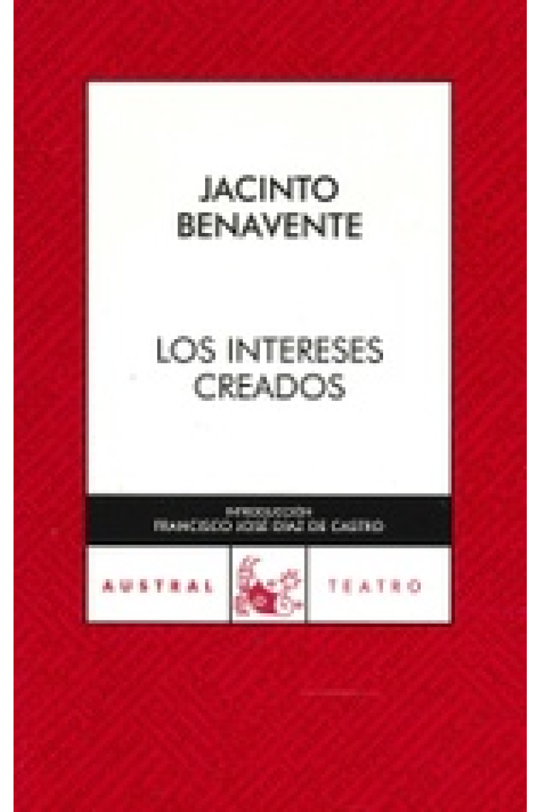 Los intereses creados