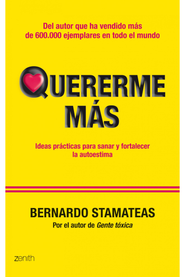 Quererme más : Ideas prácticas para sanar y fortalecer la autoestima