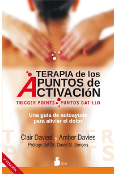 Terapia de los puntos de activación (Trigger Points / Puntos Gatillo)