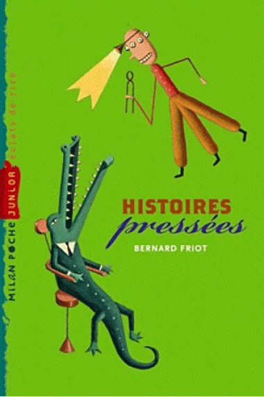 Histoires pressées (Dès 9-10 ans)