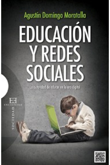 Educación y redes sociales  : La autoridad de educar en la era digital