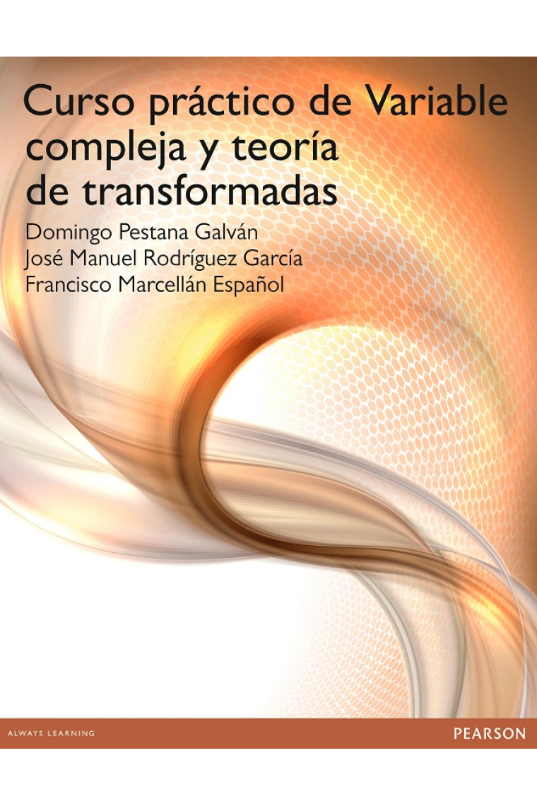 Curso práctico de variable compleja y teoría de transformadas