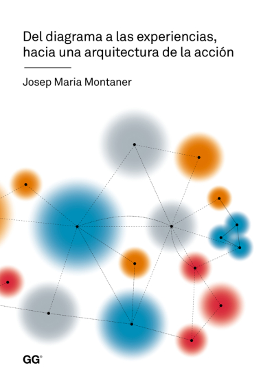 Del diagrama a las experiencias, hacia una arquitectura de la acción