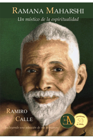 Ramana Maharshi: un mistico de la espiritualidad