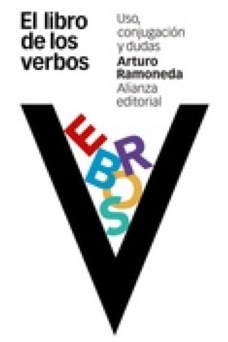 El libro de los verbos. Uso, conjugación y dudas