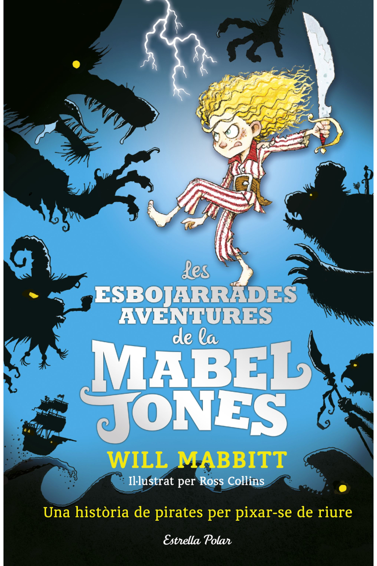 Les esbojarrades aventures de la Mabel Jones. Mabel Jones 1