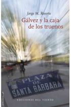 Gálvez y la caja de los truenos