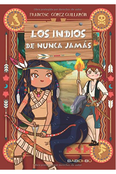 Los indios de nunca jamás