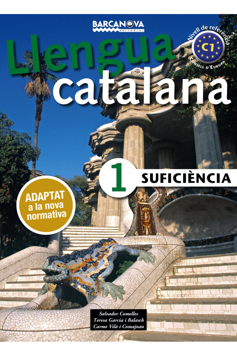 Llengua Catalana Suficiència 1. C1 Llibre de l'alumne